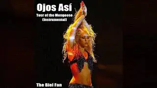 Shakira - Ojos Así - Tour of the Mongoose (Instrumental)