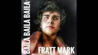 Fratt Mark - Baila Baila Baila (Club Mix) Remix