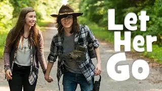 Carl and Enid | Let Her Go | The Walking Dead  [Music Video]