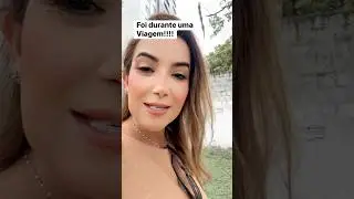Foi durante uma viagem #reelsyoutube