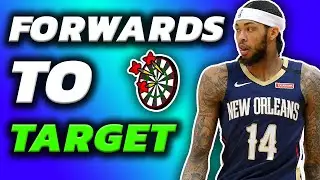 Top Draft Targets & Values : Forwards | 2021 Fantasy Basketball