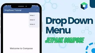 Create Drop Down Menu in Jetpack Compose Tutorial
