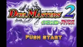 Intro-Demo - Duel Masters 2: Invincible Advance (Japan, Game Boy Advance)