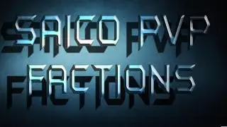 Minecraft-Saico Pvp Factions-Ep 2 Megma/Blaze Reset