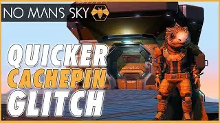 The Cachepin Glitch - No Mans Sky (Outdated - Issues since latest updates)