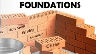 Ambassadors Deliverance Tabernacle  / School of Ministry / Foundations of Faith