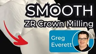 Eliminate bad surface finish with your Dental Milling with Greg Everett ep #0013