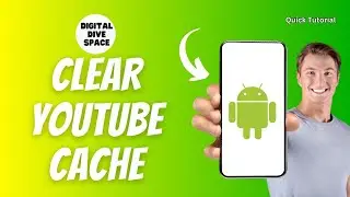 How to Clear Youtube Cache on Android