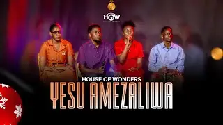 House of wonders - Yesu Amezaliwa (Christmass song)