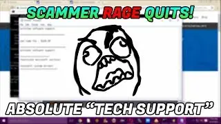 TECH SUPPORT SCAMMER RAGE QUITS!! 