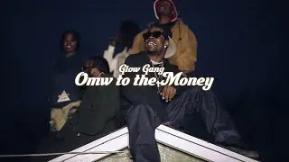 Glow Gang - On My Way To The Money (Music Video) Shot By Forbez Media