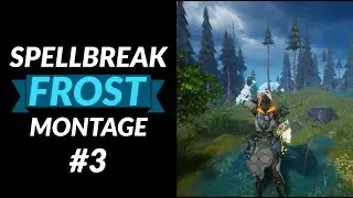 Spellbreak Pre-Alpha Frost Montage #3 | next