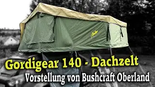 Dachzelt - Gordigear 140 | Review/Vorstellung von Bushcraft Oberland