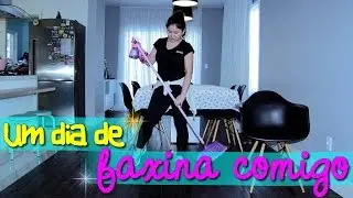Um dia de faxina comigo