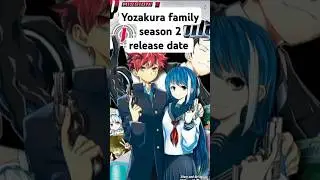 Mission yozakura family season 2 release date #anime #newanime ##animenews