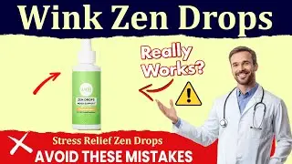 Wink Naturals Zen Drops Review - Worth it Or Waste of Money? | Rahul Sikhao