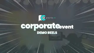 Corporate Event Video Production | Demo Reel by Paulaco: Capture the Essence of Your Event