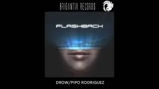 Drow - Flashback (Original Mix)