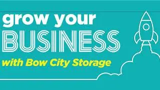 Bow City Storage for Calgary Small Business