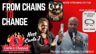 From Prison to Pulpit: The Michael C. Robinson Story