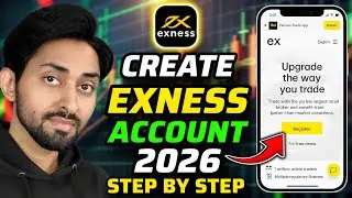 Exness Account Kaise Banaye | Exness Account Opening | Exness Trading 2026