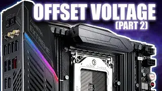 Hogyan vegyek t&ouml;k&eacute;letes alaplapot? Offset Voltage Part2 - 2018as Video