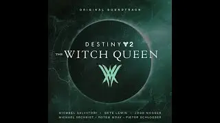 Insurrection Track 21   Destiny 2 The Witch Queen Soundtrack