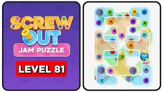 Screw Out: Pin Jam Puzzle Level 81 Game Answers || Unscrew It: Nuts & Bolts Jam Puzzle