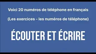 Practice 20 French Phone Numbers - Production Oral DELF A1 Listening  (Daily Activity) Numbers #001