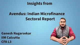 Insights from Avendus on Microfinance 