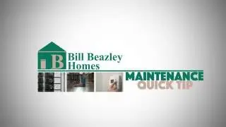 Bill Beazley Homes Maintenance Quick Tips | Caulking