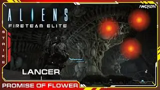 Aliens: Fireteam Elite - Promise of a Flower: Strike - Lancer