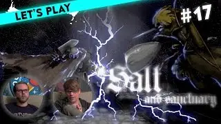 [17] Let's Play Salt and Sanctuary mit Etienne und Colin | Colin ohne Teamplay?! | 18.05.2016