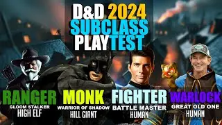 DnD 2024 Subclass Series 3: Gloom Ranger, Shadow Monk, Battle Master Fighter, Great Old One Warlock