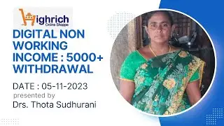 HIGHRICH NON WORKING  5K LIVE WITHDRAWAL PROCESS VIDEO DATE:05_11_2023 | MRS. THOTA SUDHURANI