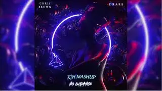 Chris Brown - No Guidance ft Drake & Tinashe (KaanHous Remix)
