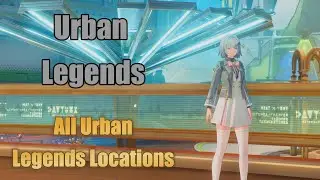 Urban Legends All Locations (GUIDE Side Quest) [Wuthering Waves] 