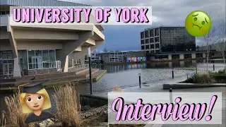 My Maths Interview Experience | University of York 👩🏼&zwj;🎓