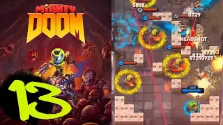 Hell on Earth pt. 2 | No Commentary Gameplay Walkthrough | Mighty DOOM #13