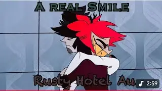 A real smile//Rusty Hotel Au на русском @Hollowghost2.0