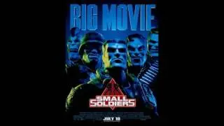 Small Soldiers Theme