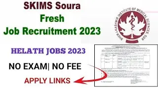 J&K Skims Soura Recruitment 2023| J&K Health Sector Jobs 2023| J&K New Jobs in Health Departments