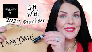 Lancome Gift with Purchase 2022 💜