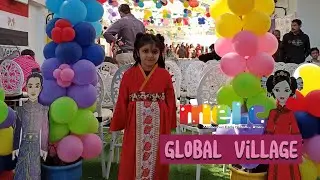 Global Village by Meritorious Early Learning Centre (MELC) - Waliyah Fatima | #Pakistan #China