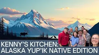 Kenny's Kitchen, Alaska Yup&rsquo;ik Native Edition: Aqutaq (Eskimo Ice Cream!)
