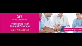 Pioneering Peer Support Programs #Voices of Experience
