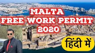 Malta Free Work Permit 2020.. GTT VISA CONSULTANT