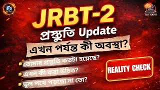 JRBT-2 Preparation Update | How well have you prepared? | What should you do now? | Honest Prepar...