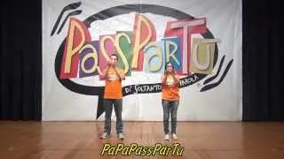 PapaPassParTu   Video didattico