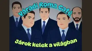 V&aacute;radi Roma Caf&eacute; - J&aacute;rok kelek a vil&aacute;gban (HungAI Remix)